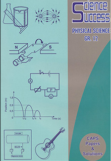 PHYSICAL SCIENCE GRADE 12 WORKBOOK